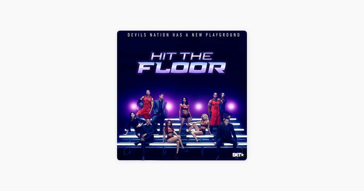 ‎hit The Floor, Season 4 On Itunes