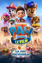 La Pat' Patrouille - Le Film