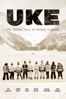 Poster för UKE: The Untold Story of Hockey Legends