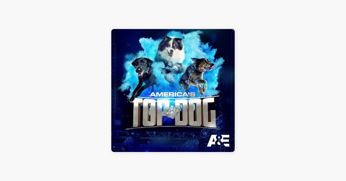 ‎America's Top Dog, Season 2 on iTunes