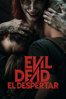 Evil Dead: El Despertar - Lee Cronin