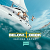 Below Deck Sailing Yacht - Age-Old Problems  artwork