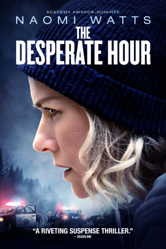 The Desperate Hour - Phillip Noyce Cover Art