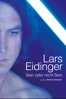 Lars Eidinger: Sein oder nicht sein - Reiner Holzemer