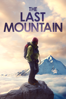 The Last Mountain - Chris Terrill