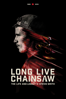 Long Live Chainsaw - Darcy Wittenburg & Darren McCullough