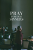 Pray For Our Sinners - Sinead O'Shea