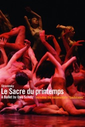 Le sacre du printemps - A ballet by Uwe Scholz