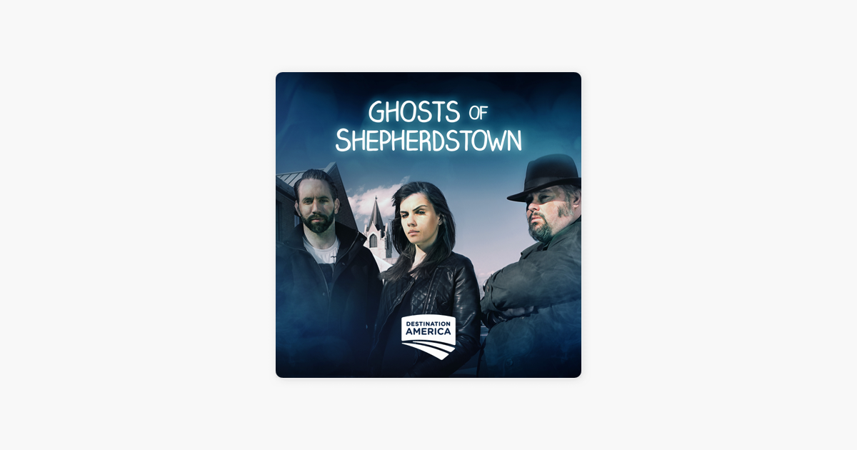 ghosts of shepherdstown episode 2