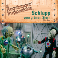 Augsburger Puppenkiste - Augsburger Puppenkiste, Schlupp vom grünen Stern artwork