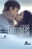 Two Lovers and a Bear - Kim Nguyen
