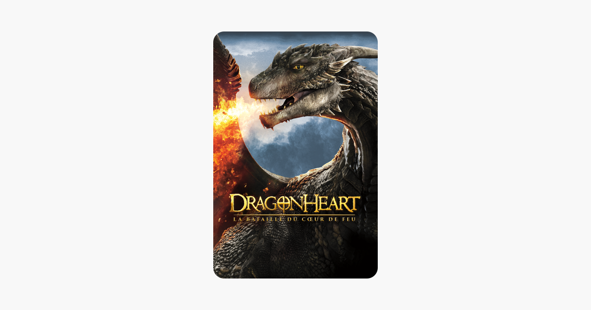 Dragonheart La Bataille Du Coeur De Feu ‎Dragonheart : La bataille du cœur de feu sur iTunes