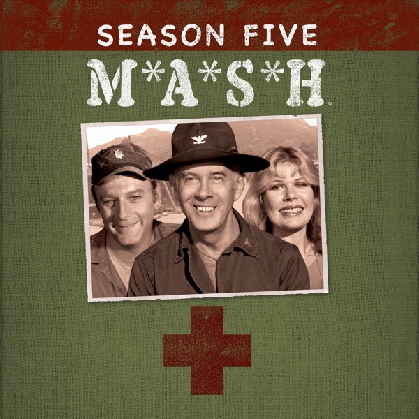 Watch M*A*S*H Season 5 Episode 23: Souvenirs Online (1977) | TV Guide