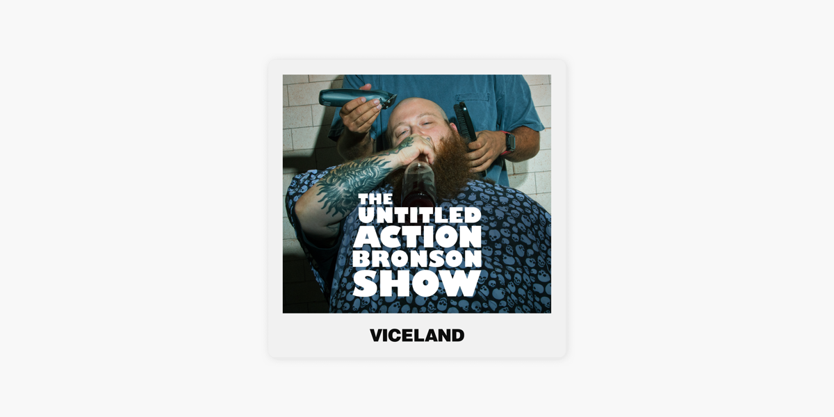 viceland the untitled action bronson show