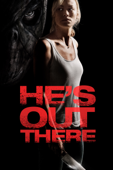 He's Out There cover