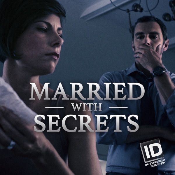 Watch Married with Secrets Season 2 Episode 7: Missing in Alaska Online ...