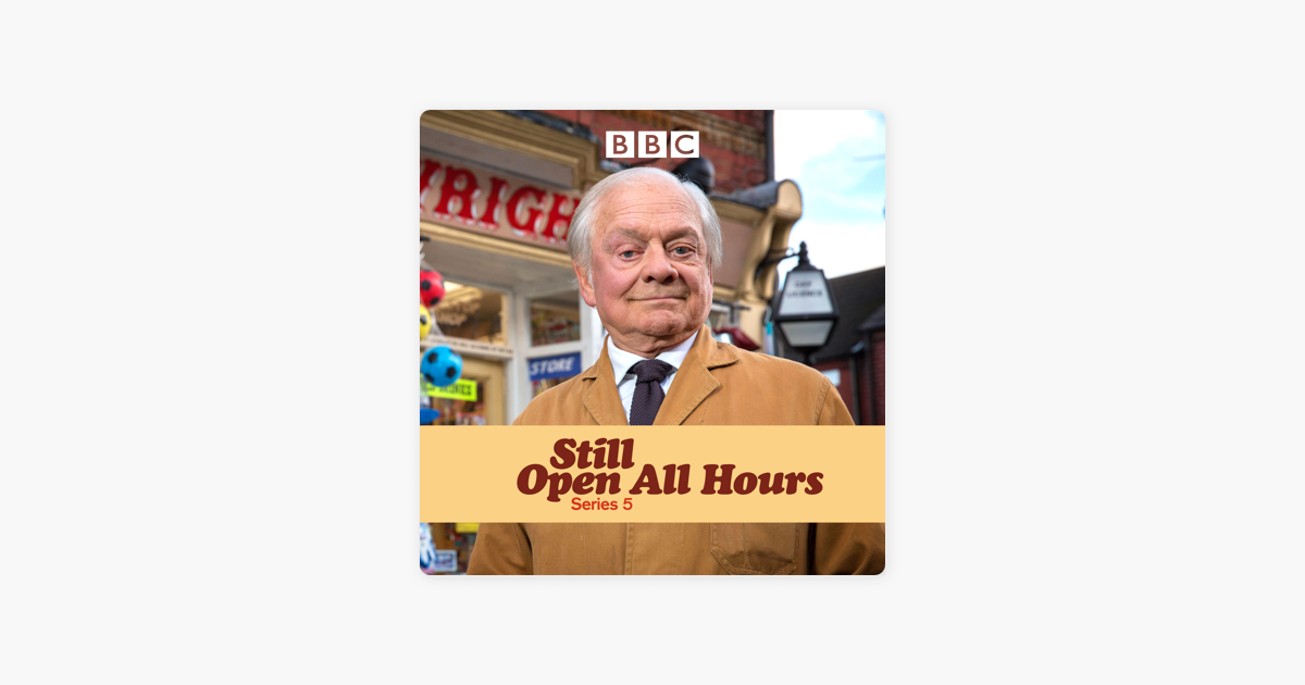 ‎still Open All Hours, Series 5 On Itunes