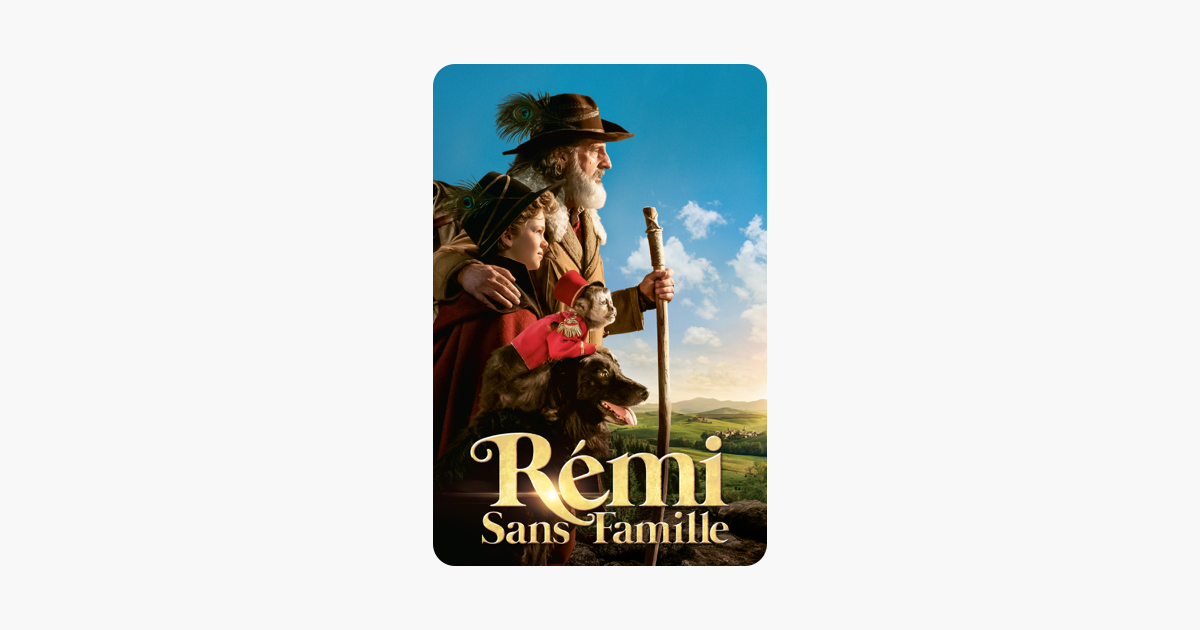 Remi Sans Famille A Partir De Quel Age