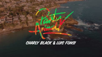 Charly Black & Luis Fonsi - Party Animal artwork