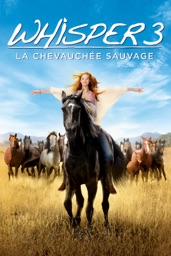 Whisper 3 : la chevauchée sauvage