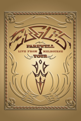 Eagles: Farewell I Tour - Live from Melbourne - Eagles Cover Art