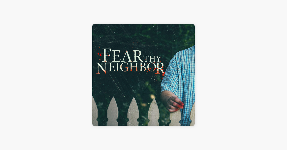 Fear Thy Neighbor Season 8 Sur Itunes