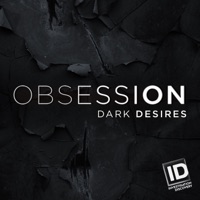 Télécharger Obsession: Dark Desires, Season 3 Episode 7