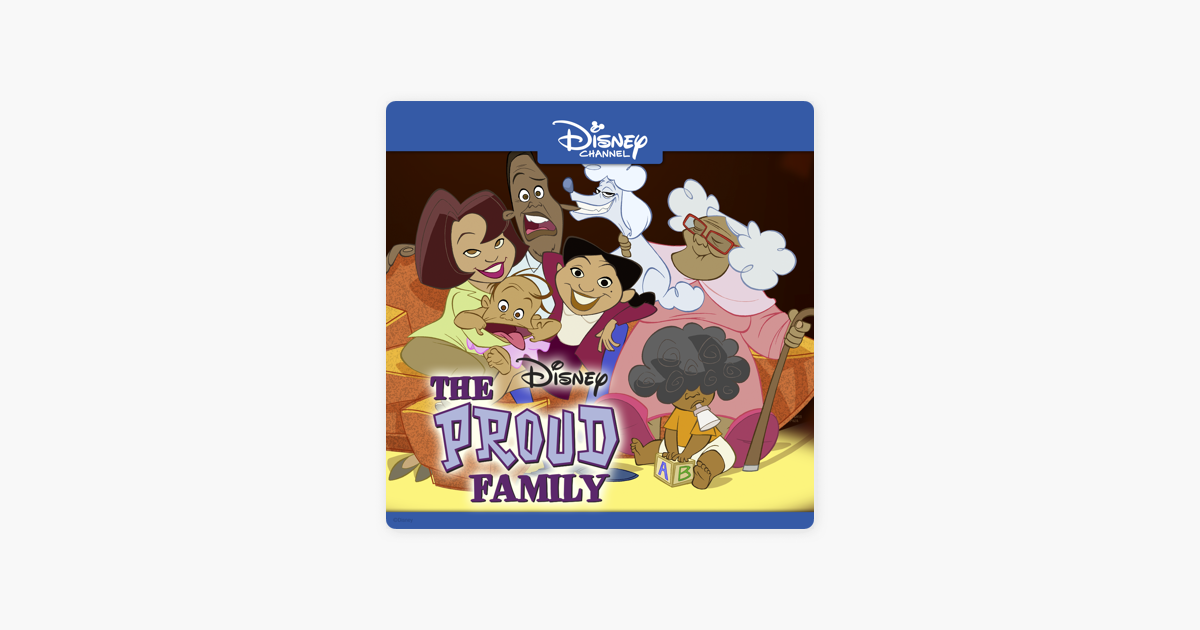 ‎The Proud Family, Season 1 on iTunes