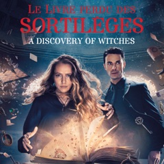 Le livre perdu des sortilèges (A Discovery of Witches), Saison 3 (VOST)