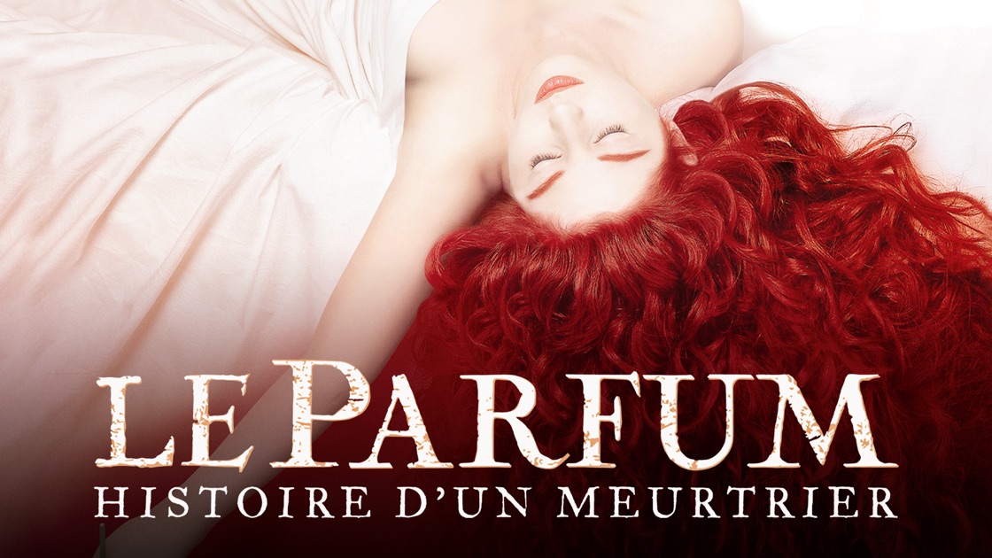 Regarder Film Le Parfum Histoire D Un Meurtrier Gratuitement
