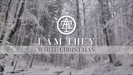 White Christmas - I AM THEY