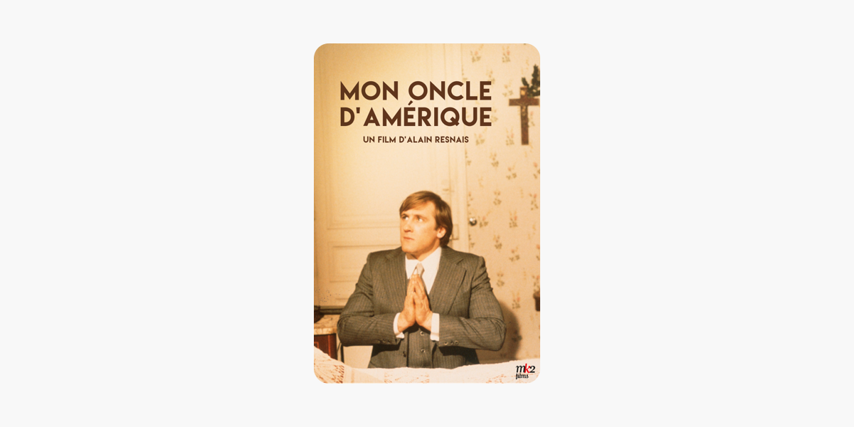 Mon Oncle D Amerique Sur Itunes