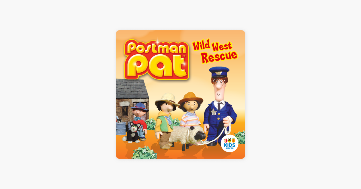 Postman Pat Wild West Rescue On Itunes