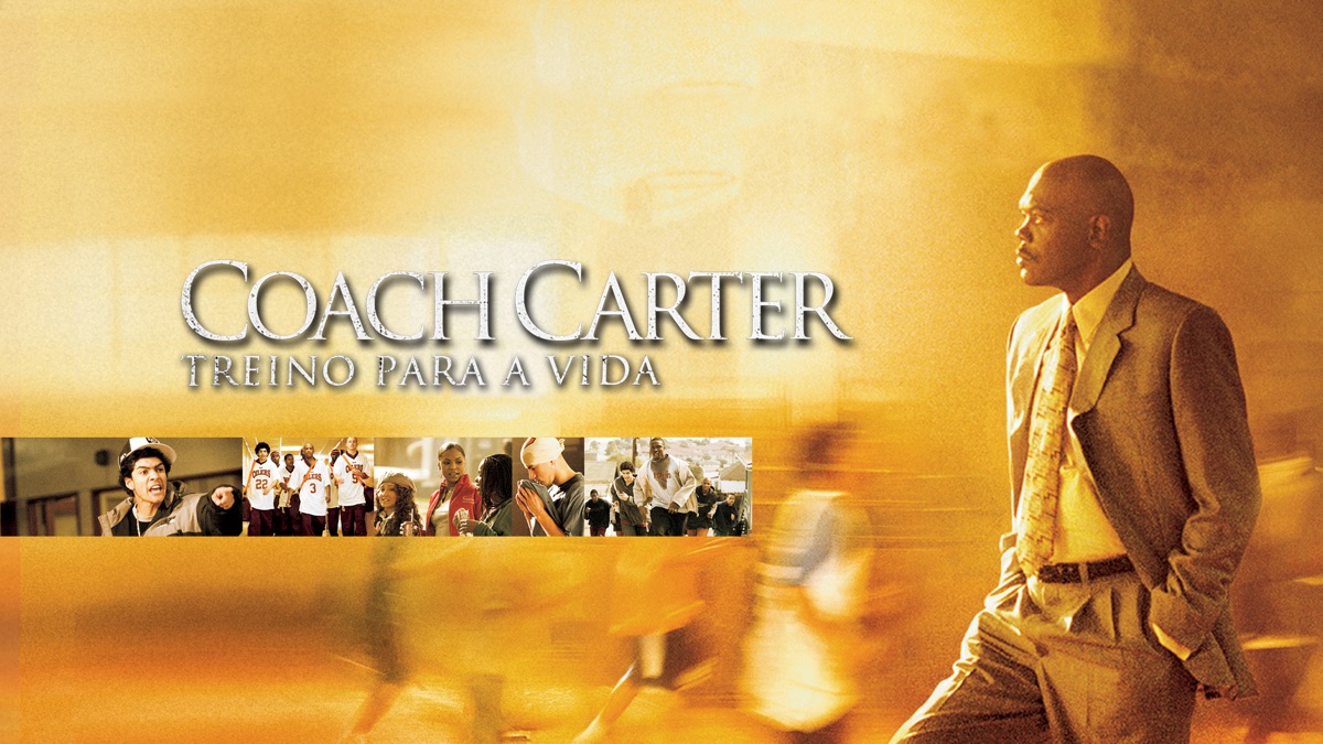 Coach Carter Treino Para A Vida Resumo ENSINO Coach Carter Treino Para A Vida Resumo ENSINO
