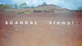 Stamp! SCANDAL (JP) J-Pop Music Video 2015 New Songs Albums Artists Singles Videos Musicians Remixes Image