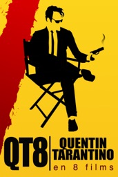 QT8 : Quentin Tarantino en 8 films