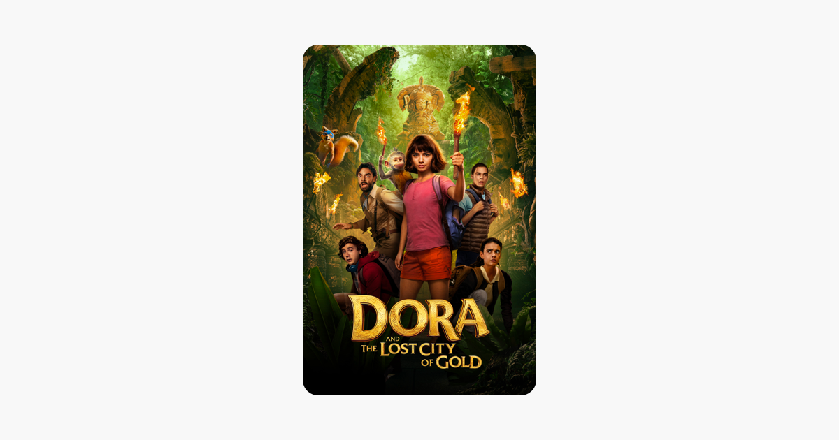 ‎Dora and the Lost City of Gold on iTunes