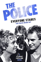 Stewart Copeland - The Police: Everyone Stares artwork