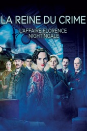 La Reine du Crime : l’Affaire Florence Nightingale