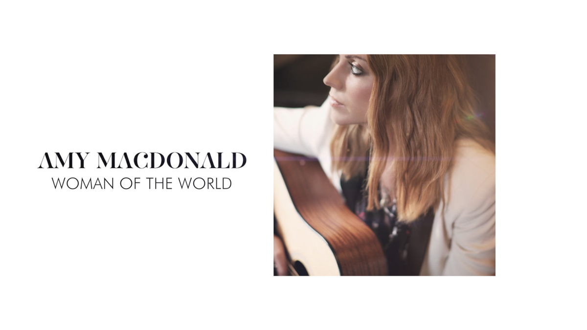 Песня my women. Эми Макдональд. Эми Макдональд песни. Amy MACDONALD - woman of the World the best of 2007 – 2018 (2018).
