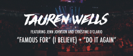 Famous For (I Believe) / Do It Again (Live) [feat. Jenn Johnson & Christine D'Clario] - Tauren Wells