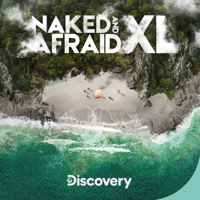 Naked and Afraid XL - Not a Drop to Drink artwork