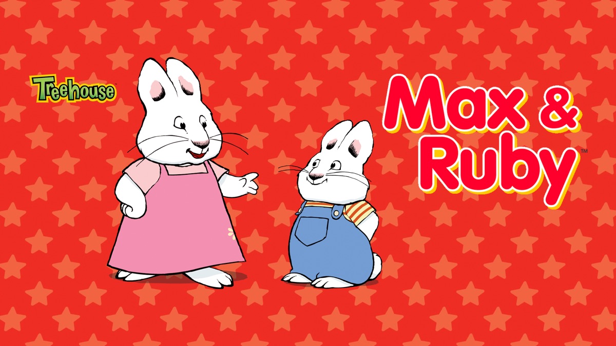 Max & Ruby | Apple TV