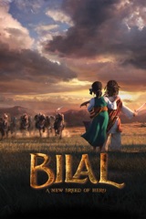Bilal: A New Breed of Hero