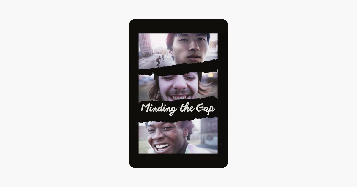 ‎Minding the Gap on iTunes