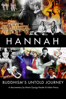 Hannah: Buddhism's Untold Journey - Adam Penny & Marta Gyorgy-Kessler