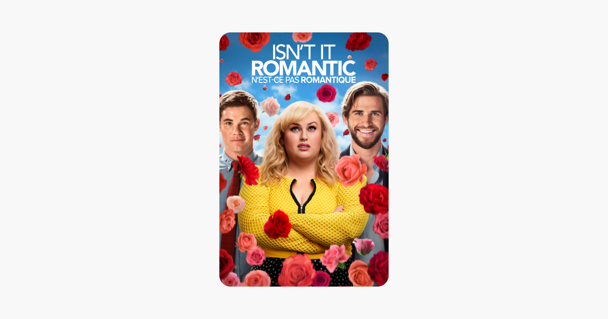 ‎Isn't It Romantic on iTunes - Isn't It Romantic Full Movie Watch Online Free