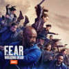 Fear the Walking Dead - Today and Tomorrow  artwork