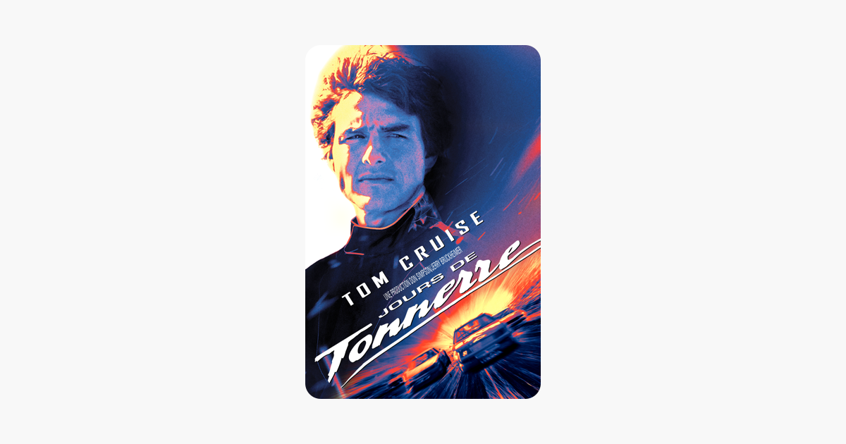 Musique Du Film Jour De Tonnerre ‎Jours de tonnerre (Days of Thunder) sur iTunes