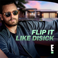 Flip It Like Disick - Flip It Like Disick, Season 1 artwork